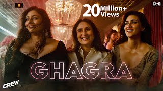 Ghagra | Crew | Tabu, Kareena Kapoor Khan, Kriti Sanon, Ila Arun, Bharg, Romy, S
