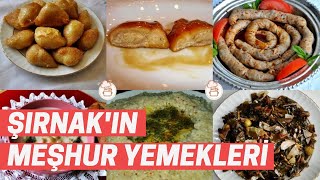 Şırnak’ın neyi meşhur Şırnak’ın en meşhur yemekleri nelerdir