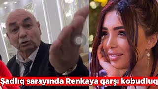 Şadlıq sarayında rəqqasə Renkaya qarşı kobudluq