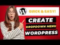 How To Create A Dropdown Menu In WordPress 🔥 (FAST & Easy!)