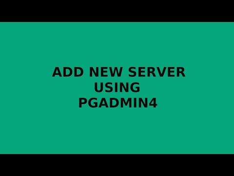 Add a new server using pgadmin4 on Ubuntu 20.04