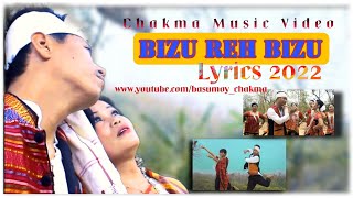 Bizu reh Bizu reh music Lyrics 2022 || Nayan Muni \u0026 Krishna Devi chakma || Priyonkar,Zeisha \u0026 becom