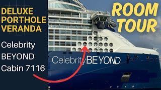 DELUXE PORTHOLE VERANDA CABIN TOUR | CELEBRITY BEYOND | Stateroom #7116