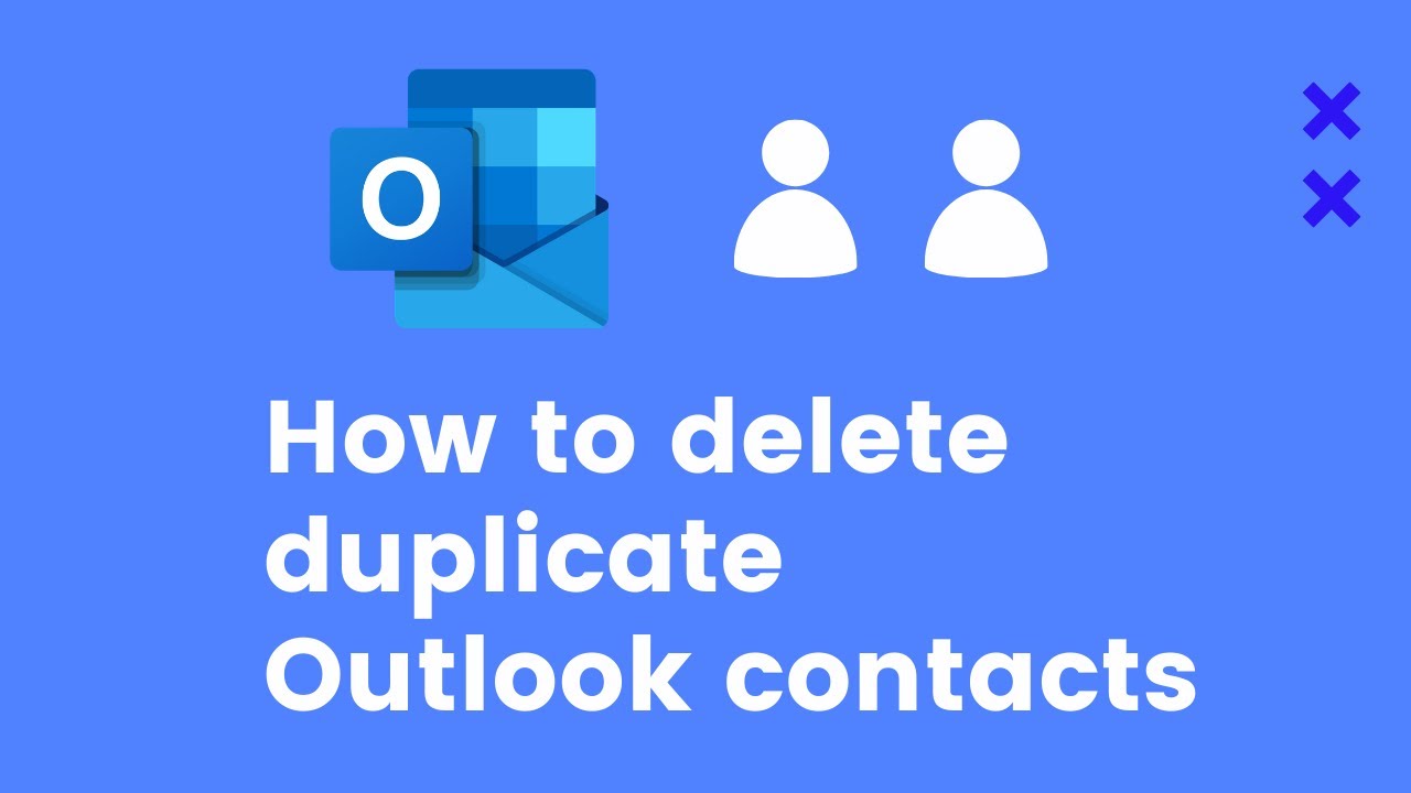 How To Delete Duplicate Outlook Contacts - YouTube