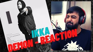 IKKA - DEMON REACTION | #KatReactTrain Reacts | ALBUM I IKKA LATEST SONG 2020