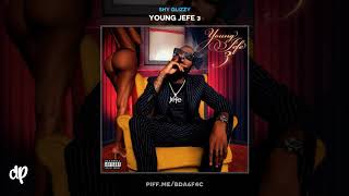 Shy Glizzy - Slide Over ft Taliban Glizzy [Young Jefe 3]