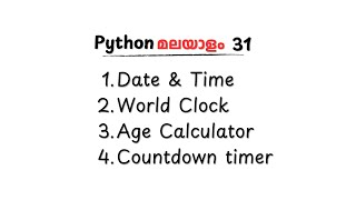 Master Python Date & Time Operations | Malayalam Tutorial #31