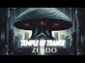 Temple Of Trance - Future Trance Mini Mix 2024 #trance #psytrance  #zendo