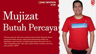 Mujizat Terjadi Kalau Kamu Percaya 100% - YK Daily Devotion #109