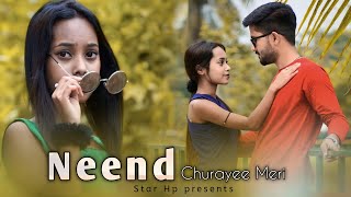 Neend Churayee Meri | Cute Love Story | Funny Romantic | Latest Hindi Song 2022
