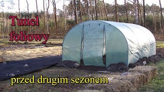 Tunel foliowy -  przed drugim sezonem