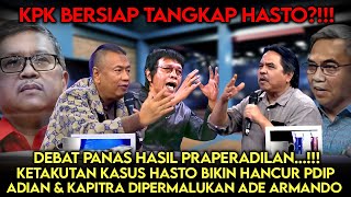 KPK Siap Tangkap Hasto❓❗️Masih Gak Terima Hasto TSK KPK, Adian \u0026 Kapitra Dipermalukan Ade Armando