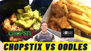 CHOPSTIX VS OODLES!