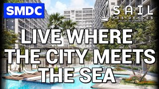 SMDC Sail Residences - Mall Of Asia