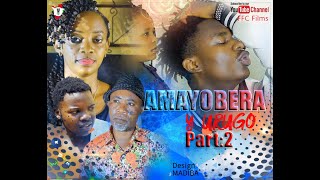 AMAYOBERA Y'URUGO Films Part2