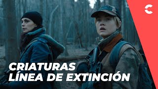 CRIATURAS LÍNEA DE EXTINCIÓN | TRÁILER