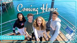 Coming Home - Sheppard (Cover by Ky Baldwin, Jillian Spaeder, Matt Martinez \u0026 Anneston Pisayavong)