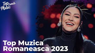 Top Muzica Romaneasca Colaj 2023 🔥 Mix Hituri Romanesti 2023