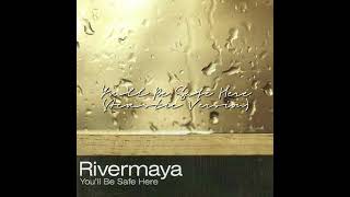 You'll Be Safe Here (Acoustic Version) Song by Rivermaya