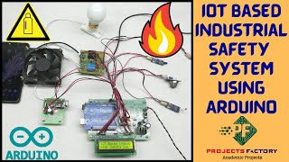 IOT Based Industrial Safety System Using Arduino