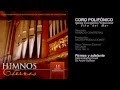 Himnos Eternos - 06 Firmes y adelante | CORO IEP VIÑA