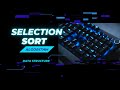 Selection sort Algorithm || program to implement selection sort