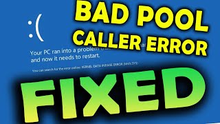 BAD POOL CALLER Windows 10 Fix [ 100% Working Updated ]