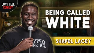 Being Called White | Shapel Lacey | Stand Up Comedy