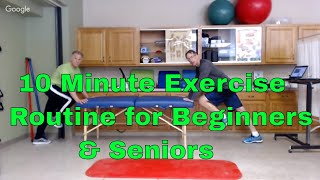 10 Minute Exercise Routine for Beginners & Seniors- No Equipment