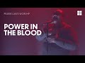 Power In The Blood (Performed by Prairie Lakes Church)