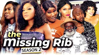 THE MISSING RIB SEASON 2 - Destiny Etiko & Chinenye Nnebe 2020 Latest Nigerian Nollywood Hit Movie