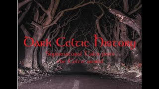 Dark Celtic History - Cu Sith