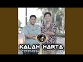 Kalah Harta (feat. Alan3M)