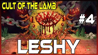 LESHY  - Cult Of The Lamb Full Release!