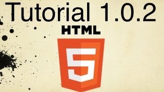 HTML5 Tutorial 1.0.2 | Opening HTML Files