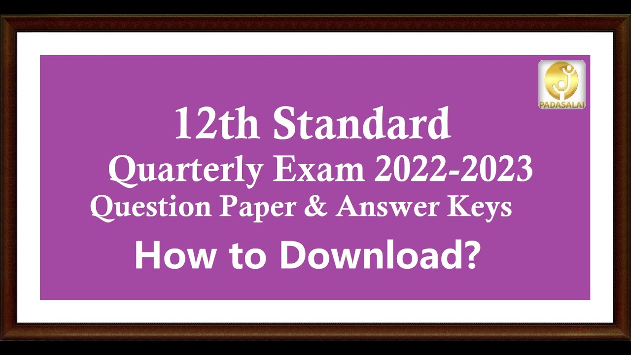 12th Quarterly Exam Question Papers - How To Download From Padasalai ...