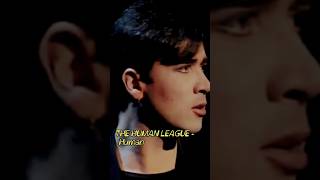 THE HUMAN LEAGUE - Human / 1986  #shorts #music #thehumanleague