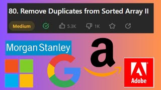 LeetCode 80. Remove Duplicates from Sorted Array II -TwoPointer Approach #coding #java #leetcode