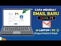 ✅ Cara Membuat Email Baru di Laptop/PC | Buat Akun Gmail ✉️