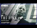 The Jinx Podcast | Chapter 1 | Max