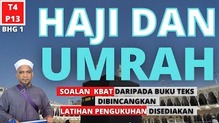 HAJI DAN UMRAH (BAHAGIAN 1)   |   PENDIDIKAN ISLAM TINGKATAN 4 KSSM   |   PELAJARAN 13