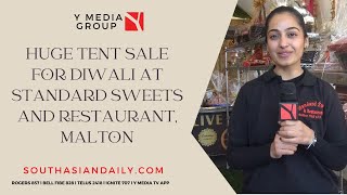 Huge Tent Sale for Diwali at Standard Sweets and Restaurant, Malton