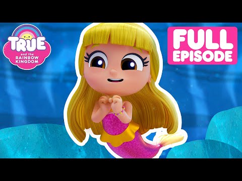 Mermaid Princess! ‍️️ FRIENDSHIP DAY Full Episode True and the Rainbow Kingdom