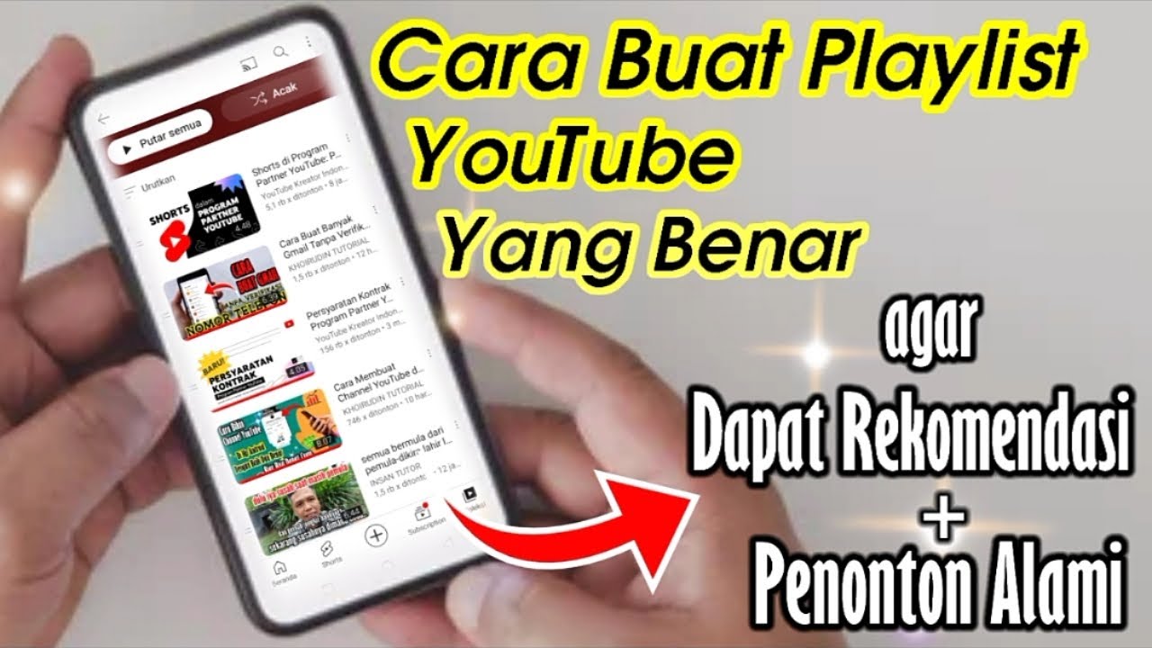 Cara Membuat Playlist Di YouTube Yang Benar Agar Dapat Rekomendasi Dan ...