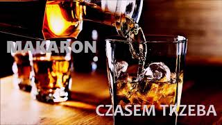 Makaron-Czasem Trzeba