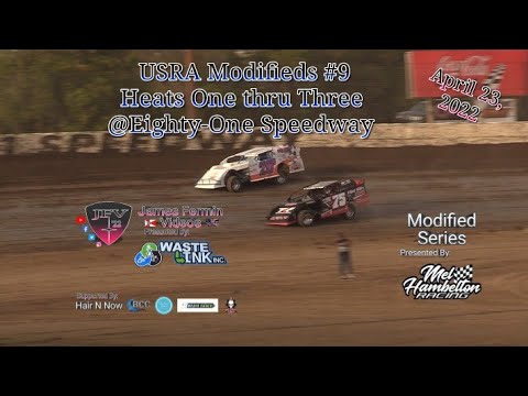 USRA Modifieds #9, Heats 1-3, 81 Speedway, 04/23/22 - YouTube