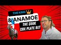 Cox Plate 2022: HUGE Bet On Anamoe