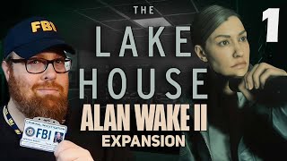 Let's Get Crazy! | Alan Wake 2: Lake House | Part 1