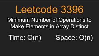 Minimum Number of Operations to Make Elements in Array Distinct - Leetcode 3396 - Python