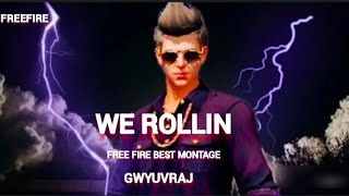 We Rollin Song Free Fire Best Montage 🔥ll GWYUVRAJ ll Punjabi Song 👑#Freefire Montage❤@gwyuvraj2584